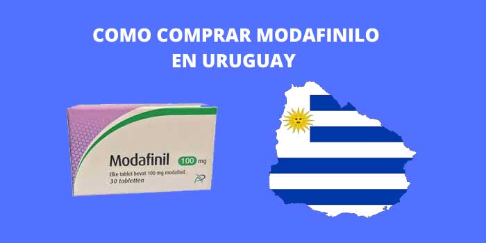 COMO COMPRAR MODAFINILO EN URUGUAY